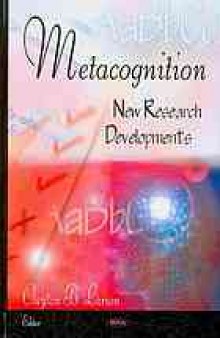 Metacognition : new research developments