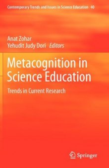 Metacognition in Science Education: Trends in Current Research