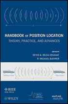 Handbook of position location : theory, practice and advances