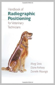 Handbook of Radiographic Positioning for Veterinary Technicians  