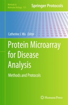 Protein Microarray for Disease Analysis: Methods and Protocols