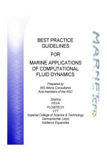 BEST PRACTICE GUIDELINES FOR MARINE APPLICATIONS OF COMPUTATIONAL FLUID DYNAMICS 