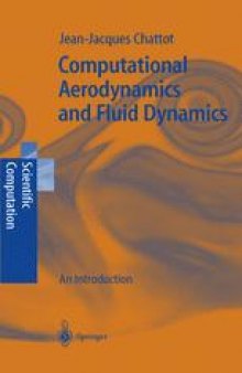 Computational Aerodynamics and Fluid Dynamics: An Introduction