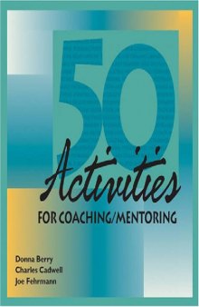 50 Activities for Coaching-Mentoring (50 Activities Series)