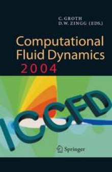 Computational Fluid Dynamics 2004: Proceedings of the Third International Conference on Computational Fluid Dynamics, ICCFD3, Toronto, 12–16 July 2004
