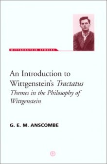 An Introduction to Wittgenstein's Tractatus (Wittgenstein Studies)