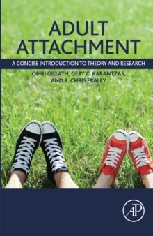 Adult Attachment. A Concise Introduction to Theory and Research