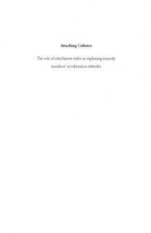 Attaching cultures: the role of attachment styles in explaining majority members' acculturation attitudes