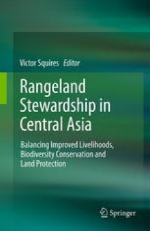 Rangeland Stewardship in Central Asia: Balancing Improved Livelihoods, Biodiversity Conservation and Land Protection