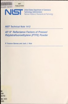 45°/0° Reflectance Factors of Pressed Polytetrafluoroethylene (PTFE) Powder