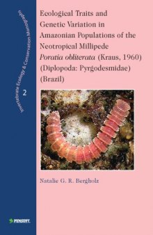 Ecological Traits and Genetic Variation in Amazonian Populations of the Neotropical Millipede Poratia Obliterata