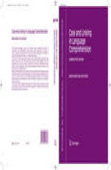 CASE AND LINKING IN LANGUAGE COMPREHENSION: Evidence from German