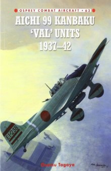 Aichi 99 Kanbaku 'Val' Units: 1937-42