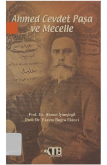 Ahmed Cevdet Paşa ve Mecelle