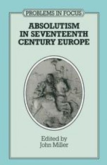 Absolutism in Seventeenth-Century Europe