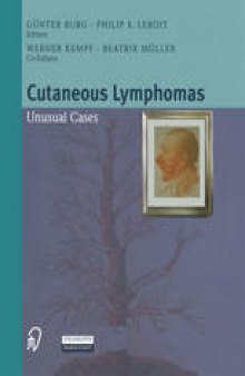 Cutaneous Lymphomas: Unusual Cases
