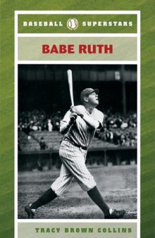 Babe Ruth (Baseball Superstars)