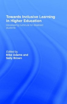 Towards Inclusive Learing in Higher Education: Developing Curricula for Disabled Students