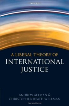 A Liberal Theory of International Justice