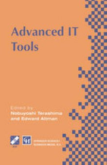 Advanced IT Tools: IFIP World Conference on IT Tools 2–6 September 1996, Canberra, Australia