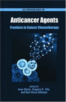 Anticancer Agents: Frontiers in Cancer Chemotherapy