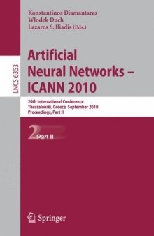 Artificial Neural Networks – ICANN 2010: 20th International Conference, Thessaloniki, Greece, September 15-18, 2010, Proceedings, Part II