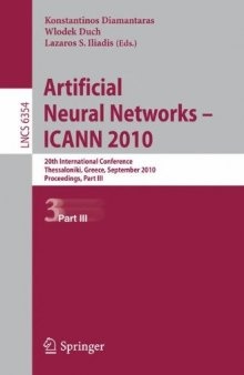 Artificial Neural Networks – ICANN 2010: 20th International Conference, Thessaloniki, Greece, September 15-18, 2010, Proceedings, Part III