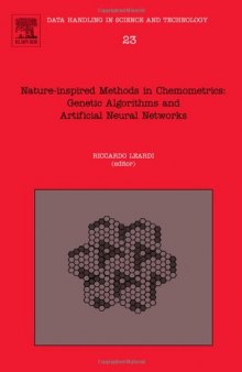 Nature-insprired Methods in Chemometrics: Genetic Algorithms and Artificial Neural Networks