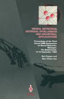 Neural Networks: Artificial Intelligence and Industrial Applications: Proceedings of the Third Annual SNN Symposium on Neural Networks, Nijmegen, The Netherlands, 14–15 September 1995