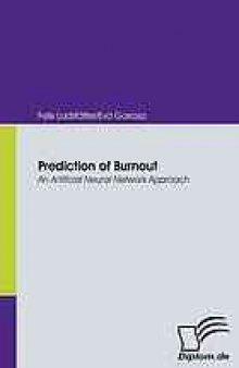 Prediction of burnout : an artificial neural network approach