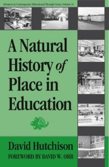 A Natural History of Place in Education 