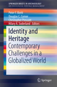 Identity and Heritage: Contemporary Challenges in a Globalized World