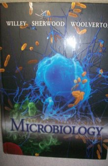 Prescott, Harley, and Klein's Microbiology (7th Ed.)  