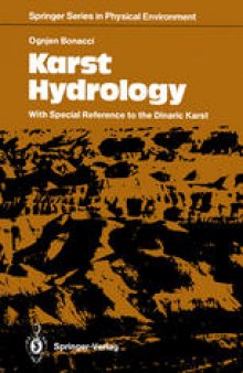 Karst Hydrology: With Special Reference to the Dinaric Karst