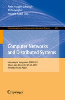 Computer Networks and Distributed Systems: International Symposium, CNDS 2013, Tehran, Iran, December 25-26, 2013, Revised Selected Papers