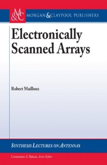Electronically Scanned Arrays (Synthesis Lectures on Antennas)