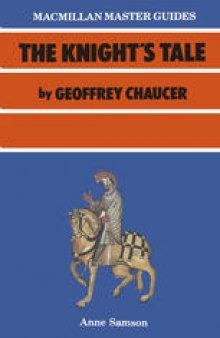 The Knight’s Tale by Geoffrey Chaucer