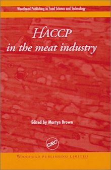 HACCP in the Meat Industry (Woodhead Publishing Series in Food Science and Technology.)
