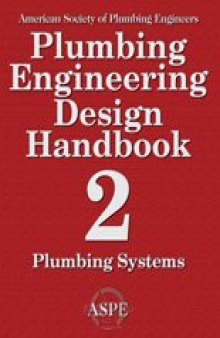 Plumbing Engineering Design Handbook (Plumbing Systems, Volume 2)