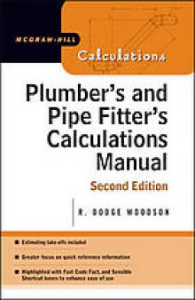 Plumber's and pipe fitter's calculations manual