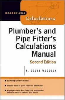 Plumber's and Pipe Fitter's Calculations Manual, 2nd Edition  