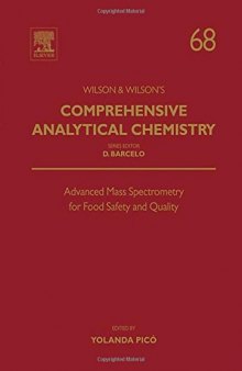 Advanced Mass Spectrometry for Food Safety and Quality, Volume 68