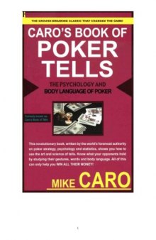 Caro&#039;s book of Poker Tells