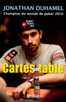 Cartes sur table: Champion du monde de poker 2010