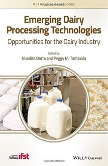Emerging Dairy Processing Technologies : Opportunities for the Dairy Industry