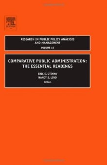 Comparative Public Administration: The Essential Readings