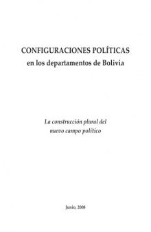 Configuraciones políticas en los departamentos de Bolivia