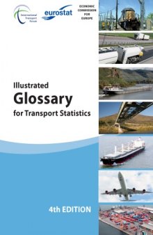 Illustrated Glossary for Transport Statistics 4th Edition