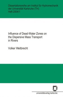 Influence of Dead-Water-Zones on the Dispersive Mass Transport of Rivers