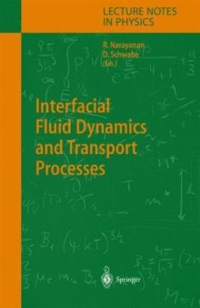 Interfacial Fluid Dynamics and Transport Processes